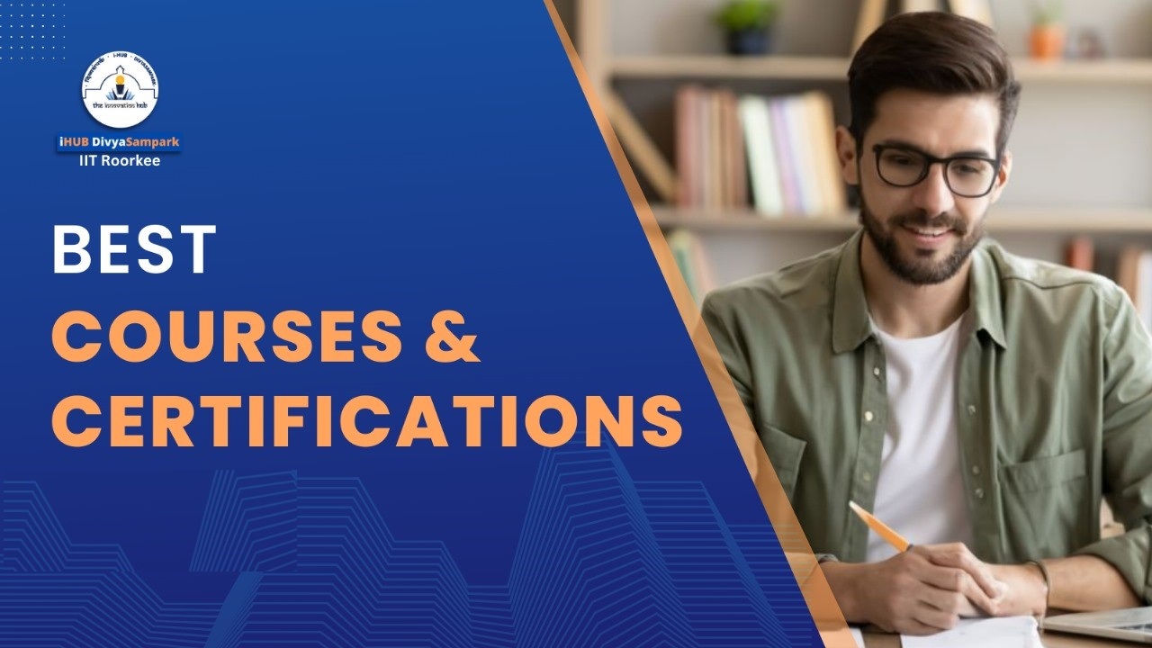 Best Courses & Certifications | iHub DivyaSampark